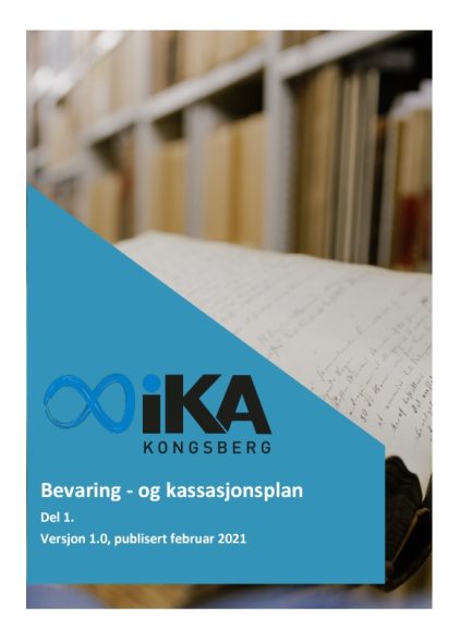 Bevarings- Og Kassasjonsplan - IKA Kongsberg